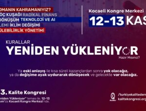 33’üncü Kalite Kongresi 12- 13 Kasım tarihlerinde Kocaeli’de gerçekleşecek