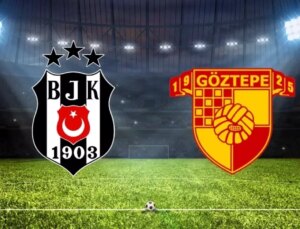 Beşiktaş-Göztepe maçı ne zaman? Beşiktaş Göztepe maçı saat kaçta, hangi kanalda?