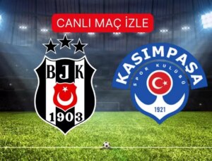 BEŞİKTAŞ- KASIMPAŞA MAÇI CANLI İZLE! Beşiktaş- Kasımpaşa maçı HD, şifresiz, donmadan izleme linki