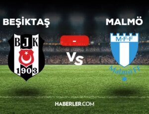 Beşiktaş Malmö maçı kaç kaç, bitti mi? MAÇ SONUCU! Beşiktaş Malmö golleri kim attı, canlı maç anlatımı!