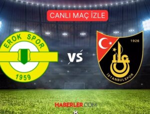 ZİRAAT TÜRKİYE KUPASI Esenler Erokspor-İstanbulspor maçı CANLI, HD izle! Esenler Erokspor-İstanbulspor maçı hangi kanalda, şifresiz mi?