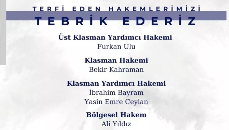 2024-2025 Futbol Sezonu Hakem Kadroları Açıklandı