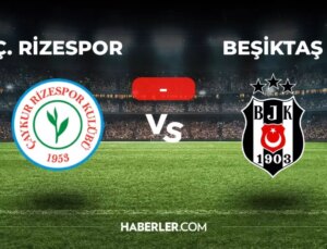 Rizespor Beşiktaş maçı kaç kaç, bitti mi? MAÇ SONUCU! Rizespor Beşiktaş golleri kim attı, canlı maç anlatımı!