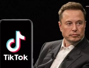Çin, TikTok’un ABD Ağı İçin Elon Musk ile Görüşmelere Başladı