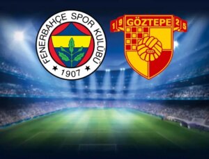Fenerbahçe-Göztepe maçının ilk 11’leri belli oldu