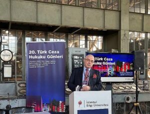 ’20. Türk Ceza Hukuku Günleri’ İstanbul Bilgi Üniversitesi’nde başladı