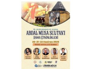 Abdal Musa Anma Aktiflikleri başlıyor
