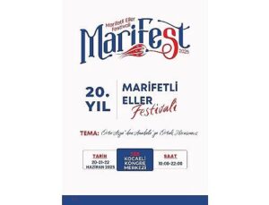 MARİFEST 2025 kapılarını açıyor