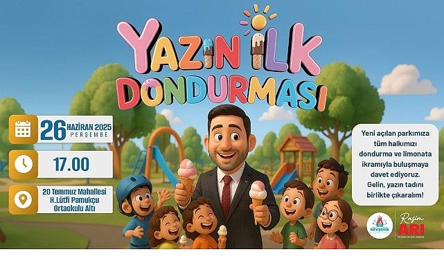 “Yazın Birinci Dondurması” Rasim Başkan’dan