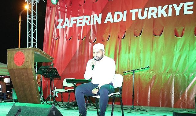 15 Temmuz Demokrasi ve Ulusal Birlik Günü Kutlandı