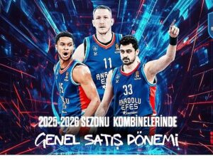 Anadolu Efes 2025-2026 dönemi kombinelerinde genel satış devri başladı