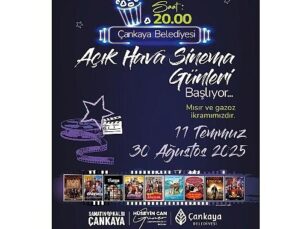 Çankaya’da “Açık Hava Sinema Günleri” başlıyor