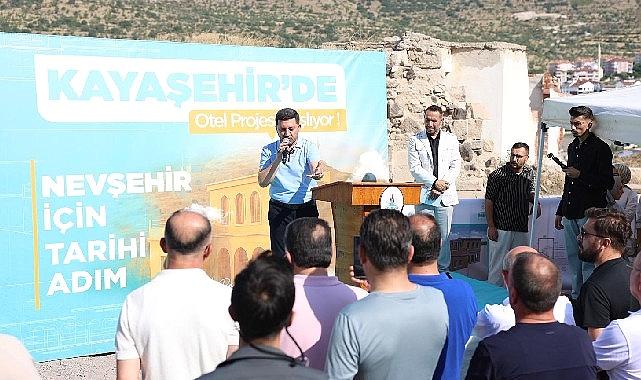 Nevşehir Belediyesi’nden Tarihi Adım; Kayaşehir Otel Projesi