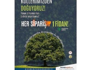 Her sipariş bir fidan oluyor