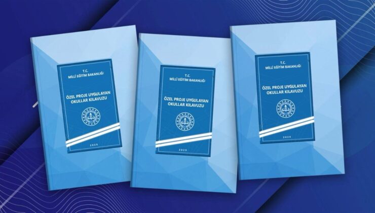 Özel Proje Okulları Klavuzu Yayımlandı