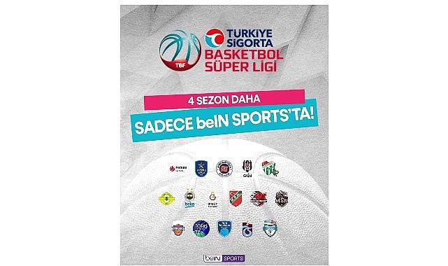 Türkiye Sigorta Basketbol Süper Ligi 4 Dönem Daha Yalnızca beIN SPORTS’ta!
