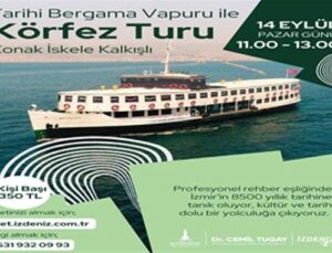 Bergama Vapuru ile İzmir Körfezi’nde Tarihe Seyahat