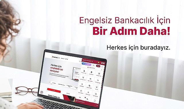 Destekbank’tan “Engelsiz Dijital Bankacılık” Tecrübesi
