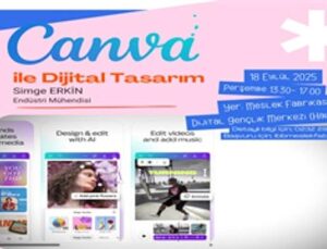 Dijital Gençlik Merkezi’nde “Canva” eğitimi başlıyor