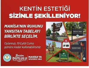 Manisa’nın Tabelalarına Halk Karar Verecek