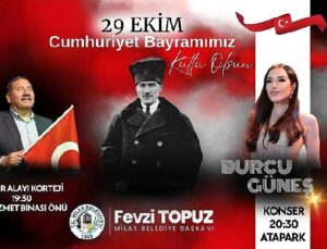 29 Ekim Cumhuriyet Bayramı Fener Alayı ve Burcu Güneş Konseriyle Kutlanacak
