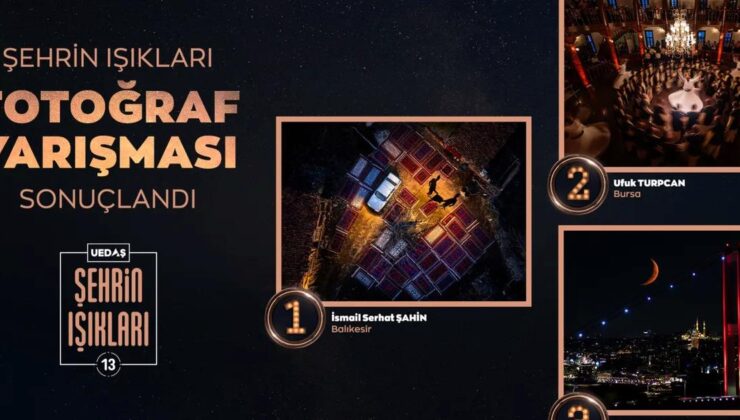 Uluslararası Şehrin Işıkları Fotoğraf Yarışması’nda Kazananlar Açıklandı