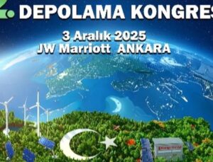 2. Enerjinin Geleceği ve Depolama Kongresi’ Ankara’da Gerçekleşecek 