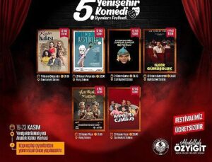 5. Yenişehir Güldürü Oyunları Şenliği Başlıyor