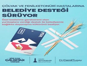 Büyükşehir’den çölyak ve fenilketonüri hastalarına büyük dayanak