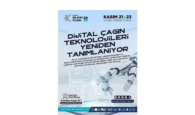 Çağın teknolojileri Kocaeli’de tanımlanıyor