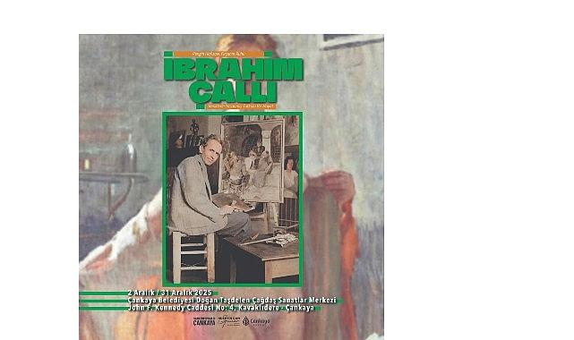 Çankaya’dan İbrahim Çallı’ya Hürmet