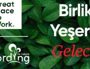 Great Place To Work® Türkiye ve ecording Bozunmuş Ekosistemleri Onarıyor