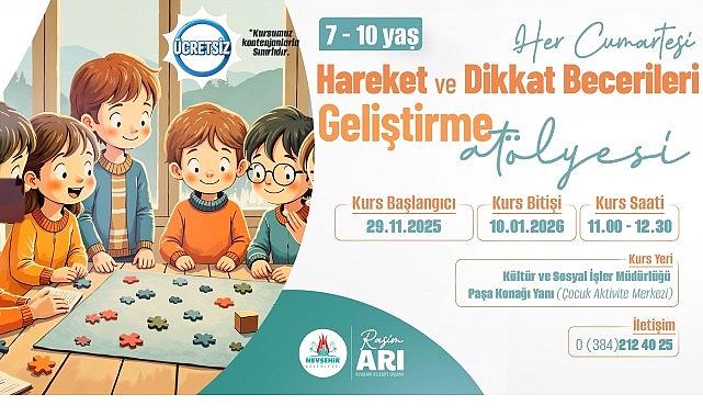 Hareket ve Dikkat Marifetleri Geliştirme Atölyesi Kursu Açılacak