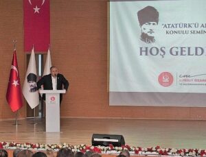 Keçiören’de “Atatürk’ü Anlamak” Semineri Düzenlendi