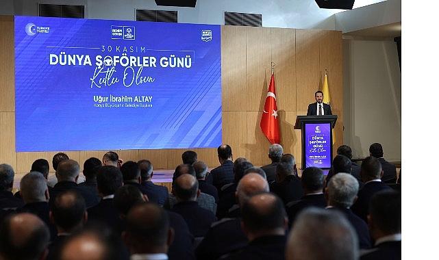 Konya Büyükşehir “30 Kasım Dünya Sürücüler Günü” Kutlama Programı Düzenledi
