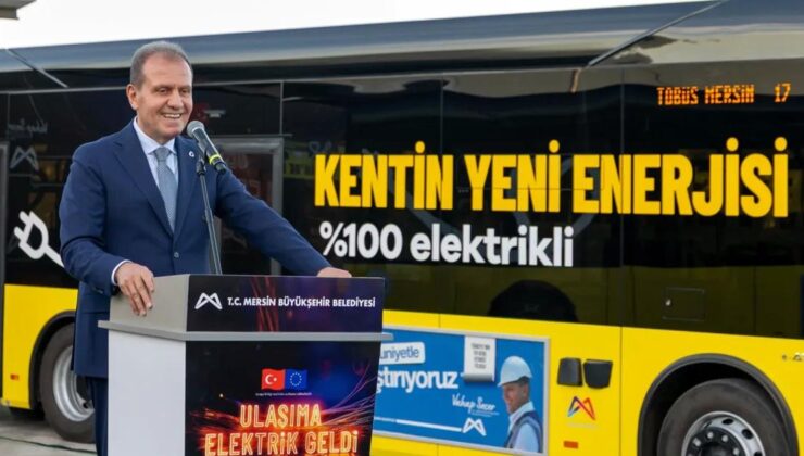 Mersin’de Elektrikli Ulaşıma Dev Yatırım