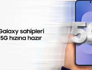 Samsung Teknolojileriyle Türkiye’nin 5G’ye Geçiş Sürecini Hızlandırıyor