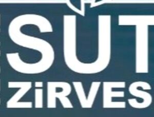 Süt Sektörü Ulusal Süt Zirvesi’nde Buluşuyor 