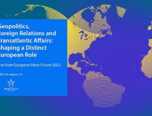 Geopolitics in flux: Europe sharpens its voice on the global stage