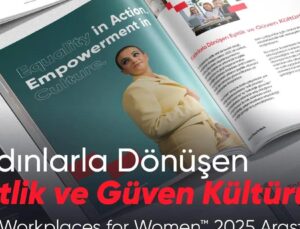 Great Place To Work® Türkiye, Best Workplaces for Women™ 2025 Raporunu Yayınladı
