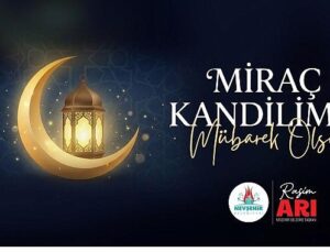 Belediye Liderimiz Rasim Arı, Miraç Kandilini Kutladı