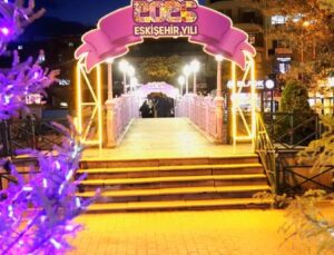 Eskişehir 2026’ya Işıl Işıl Merhaba Dedi