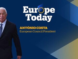 Europe Today: Exclusive interview with European Council President António Costa