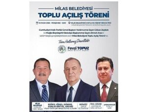 Milas Belediyesi Toplu Açılış Merasimi Gerçekleştirecek