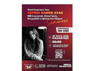 “Nöroçeşitlilik ve Eğitimde Yeni Yaklaşımlar” İnegöl’de Konuşulacak