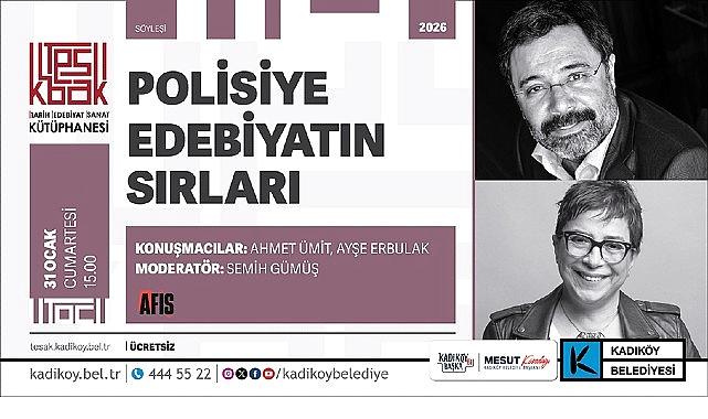 Polisiye Edebiyatın Sırları TESAK’ta Konuşulacak