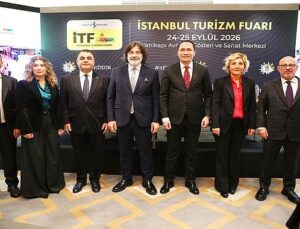 Turizmin Stratejik Gücü İstanbul Turizm Fuarı’nda Buluşuyor