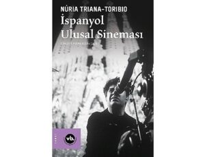 VBKY “İspanyol Ulusal Sineması”nı yayımladı