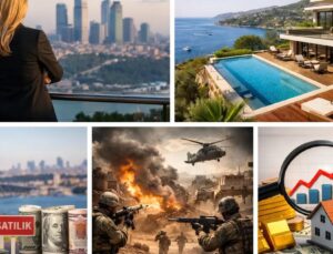 Ortadoğu’daki Gerilim Türkiye’de Gayrimenkul Talebini Yeniden Şekillendiriyor