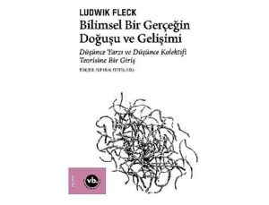 VBKY “Bilimsel Bir Gerçeğin Doğuşu ve Gelişimi”ni yayımladı